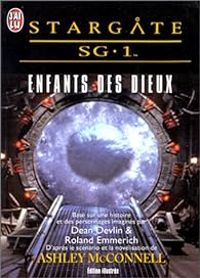 Couverture du livre Enfants des Dieux - Dean Devlin - Roland Emmerich - Ashley Mcconnell