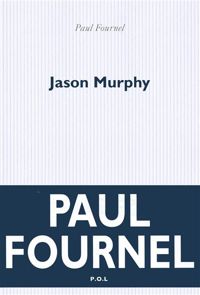 Paul Fournel - Jason Murphy