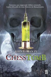 Couverture du livre Chesstomb - John Ethan Py