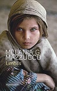 Melania G Mazzucco - Limbes