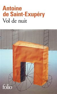 Couverture du livre Vol de nuit - Antoine De Saint Exupery