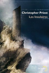 Christopher Priest - Les Insulaires