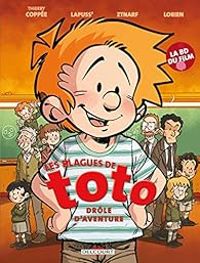 Couverture du livre Les blagues de Toto, HS : Drôle d'aventure - Thierry Coppee