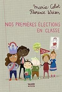 Marie Colot - Nos premières élections en classe