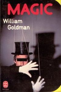 William Goldman - Magic