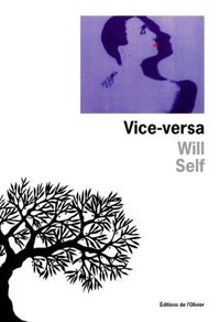 Will Self - Vice versa