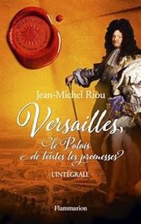 Jean Michel Riou - Versailles - Intégrale