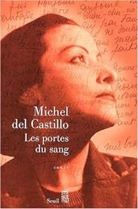 Couverture du livre Les portes du sang - Michel Del Castillo