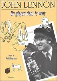 Couverture du livre Un glaçon dans le vent - John Lennon