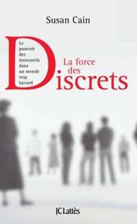 Susan Cain - La force des discrets