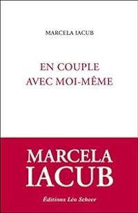 Couverture du livre En couple avec moi-même - Marcela Iacub