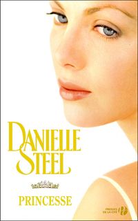 Danielle Steel - Princesse