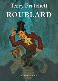 Terry Pratchett - Paul Kidby(Illustrations) - Roublard