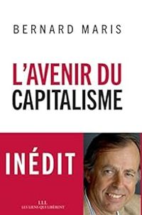 Bernard Maris - L'avenir du capitalisme