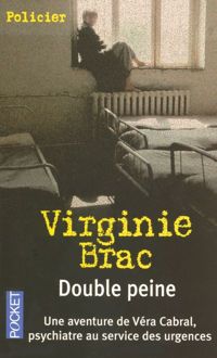 Couverture du livre Double peine - Virginie Brac