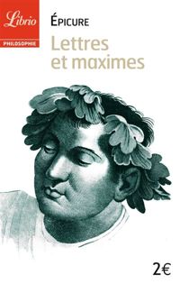 Epicure - Lettres et maximes