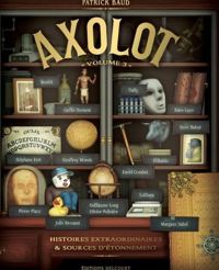 Couverture du livre Axolot T03 - Patrick Baud