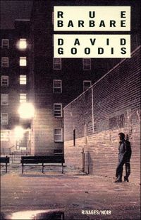 Couverture du livre Rue Barbare - David Goodis