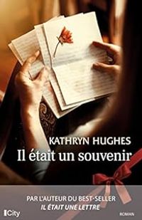 Kathryn Hughes - Il était un souvenir