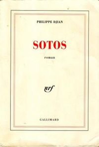 Couverture du livre Sotos - Philippe Djian