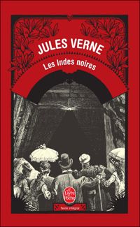 Jules Verne - Les Indes noires