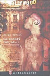 Couverture du livre Coldheart Canyon - Clive Barker