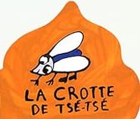 Couverture du livre La crotte de Tsé-Tsé - Benedicte Guettier