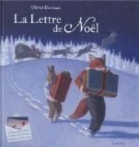 Couverture du livre La lettre de Noël - Olivier Desvaux