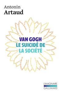 Couverture du livre Van Gogh ou le suicide de la société - Antonin Artaud