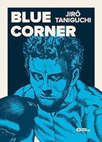 Couverture du livre Blue Corner - Jiro Taniguchi