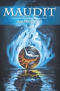 Couverture du livre Maudit - Anais Cros