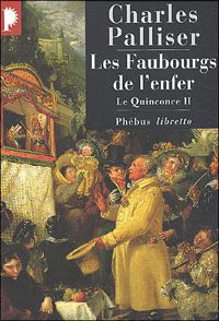 Charles Palliser - Les Faubourgs de l'enfer