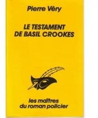 Pierre Very - Le testament de Basil Crookes