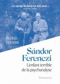 Couverture du livre Sandor Ferenczi  - Benoit Peeters