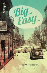 Couverture du livre Big Easy - Ruta Sepetys