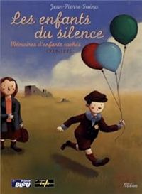 Jean Pierre Gueno - Les enfants du silence. 