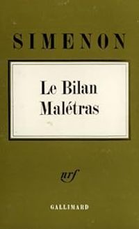 Couverture du livre Le bilan Malétras - Georges Simenon