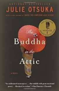 Couverture du livre The Buddha in the Attic - Julie Otsuka