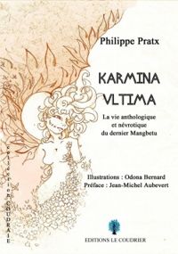 Philippe Pratx - Karmina Vltima