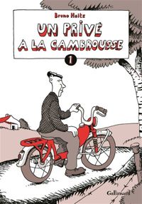 Couverture du livre Un privé à la cambrousse - Bruno Heitz