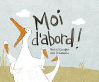 Couverture du livre Moi d'abord - Michal Escoffier