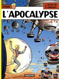 Gilles Chaillet(Dessins) - Jacques Martin(Scenario) - L'apocalypse