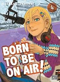 Hiroaki Samura - Born to be on air