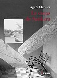 Agnes Clancier - Le corps de Sankara