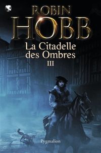 Robin Hobb - Le Prophète blanc 