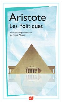 Aristote - Les politiques