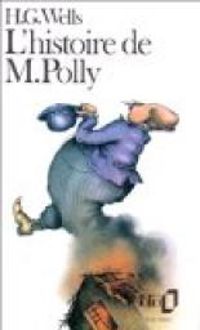 Couverture du livre L'Histoire de M. Polly - Hg Wells