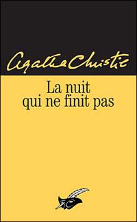 Agatha Christie - La nuit qui ne finit pas