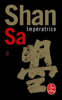 Shan Sa - Impératrice