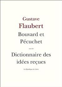 Couverture du livre Bouvard et Pécuchet  - Gustave Flaubert